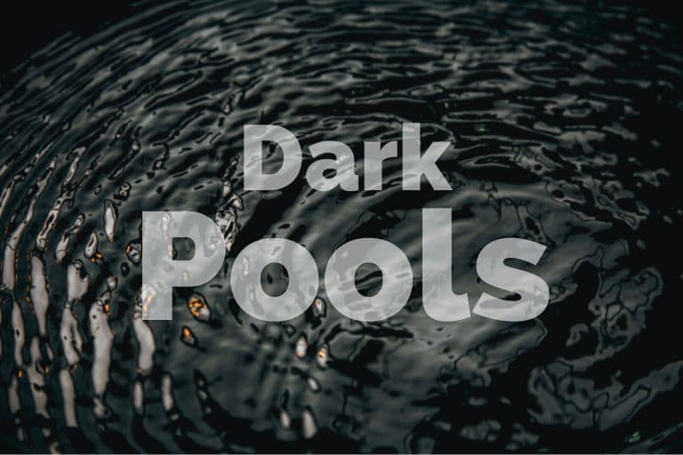 Why Dark Pools Matter in Today’s Stock Market