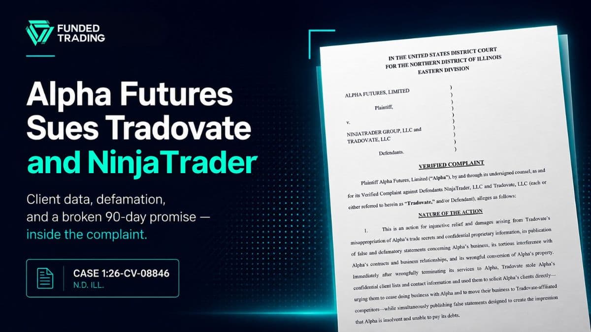 Alpha Futures Sues Tradovate and NinjaTrader Over Client Data, Defamation