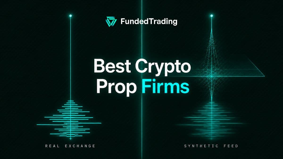 Best Crypto Prop Firms in 2026