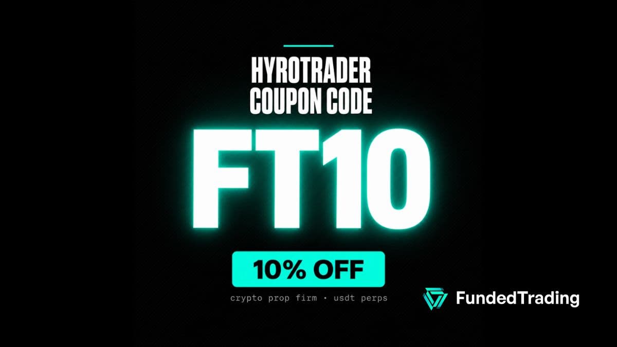 HyroTrader Discount Code FT10: 10% Off, Verified September 2026