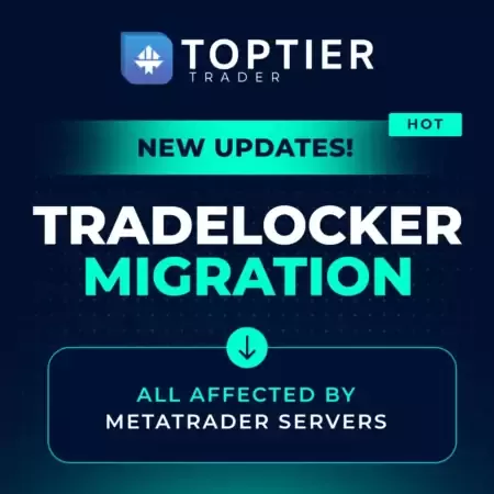 TopTier Update: MetaTrader Server Outage Leads to Account Migration to Tradelocker!