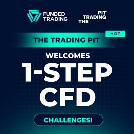 The Trading Pit Introduces Revolutionary 1-Step CFD Challenges for Traders!