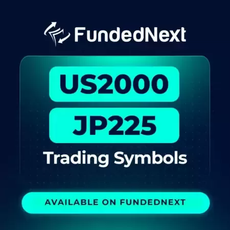 FundedNext Introduces US2000 & JP225 Trading Symbols!