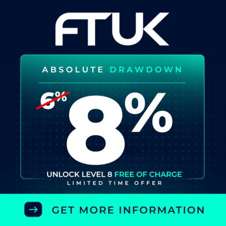 FTUK Special Offer: Now with Bigger Drawdown Limits!