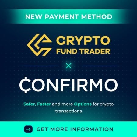 Crypto Fund Trader Adds Confirmo as New Payment Gateway