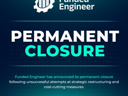 Funded Engineer Shut Down: Permanent Closure and Bankruptcy Filing