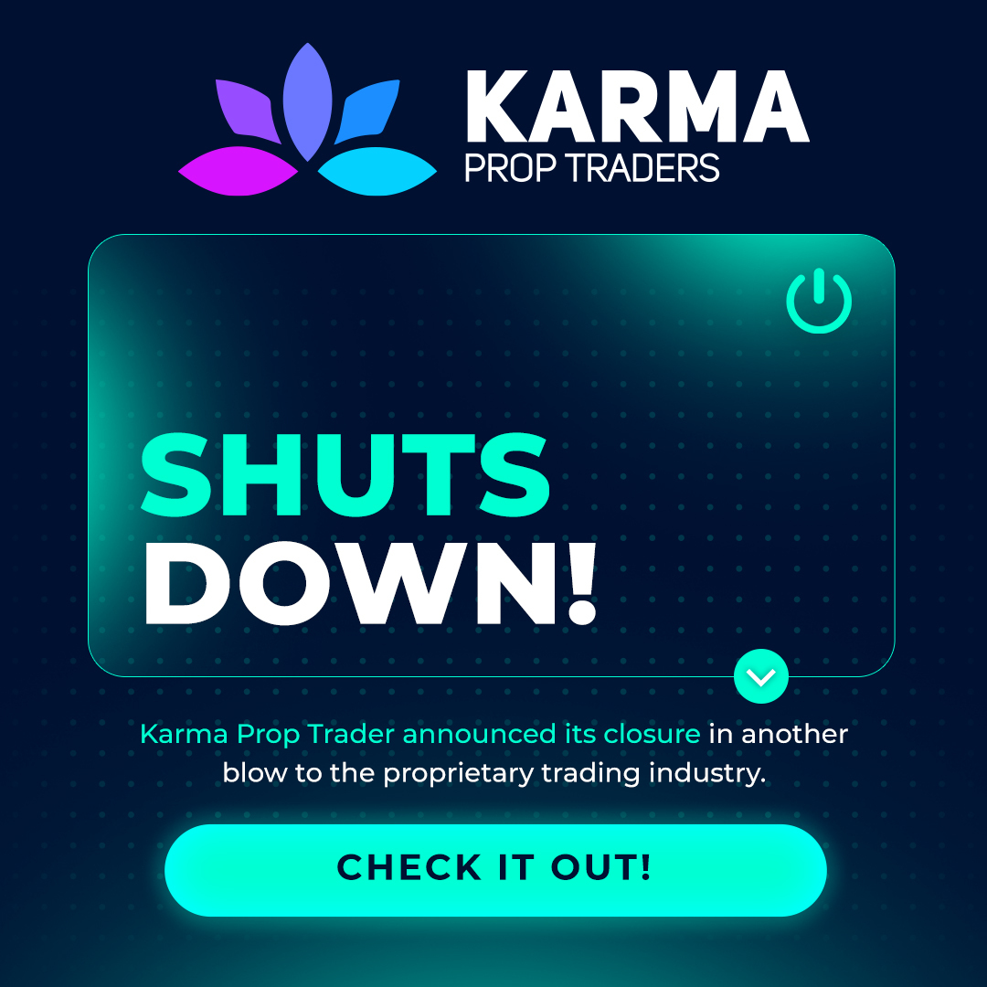 karma prop traders shut down