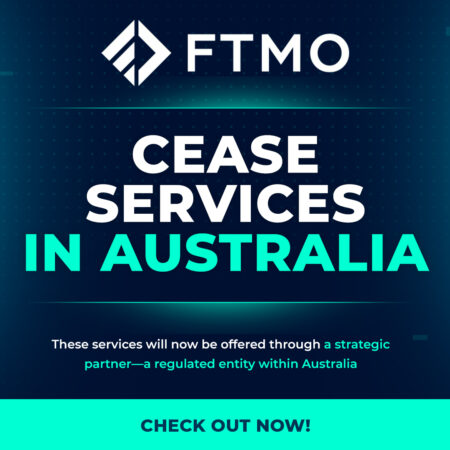 FTMO to Cease Services in Australia from September 30, 2024