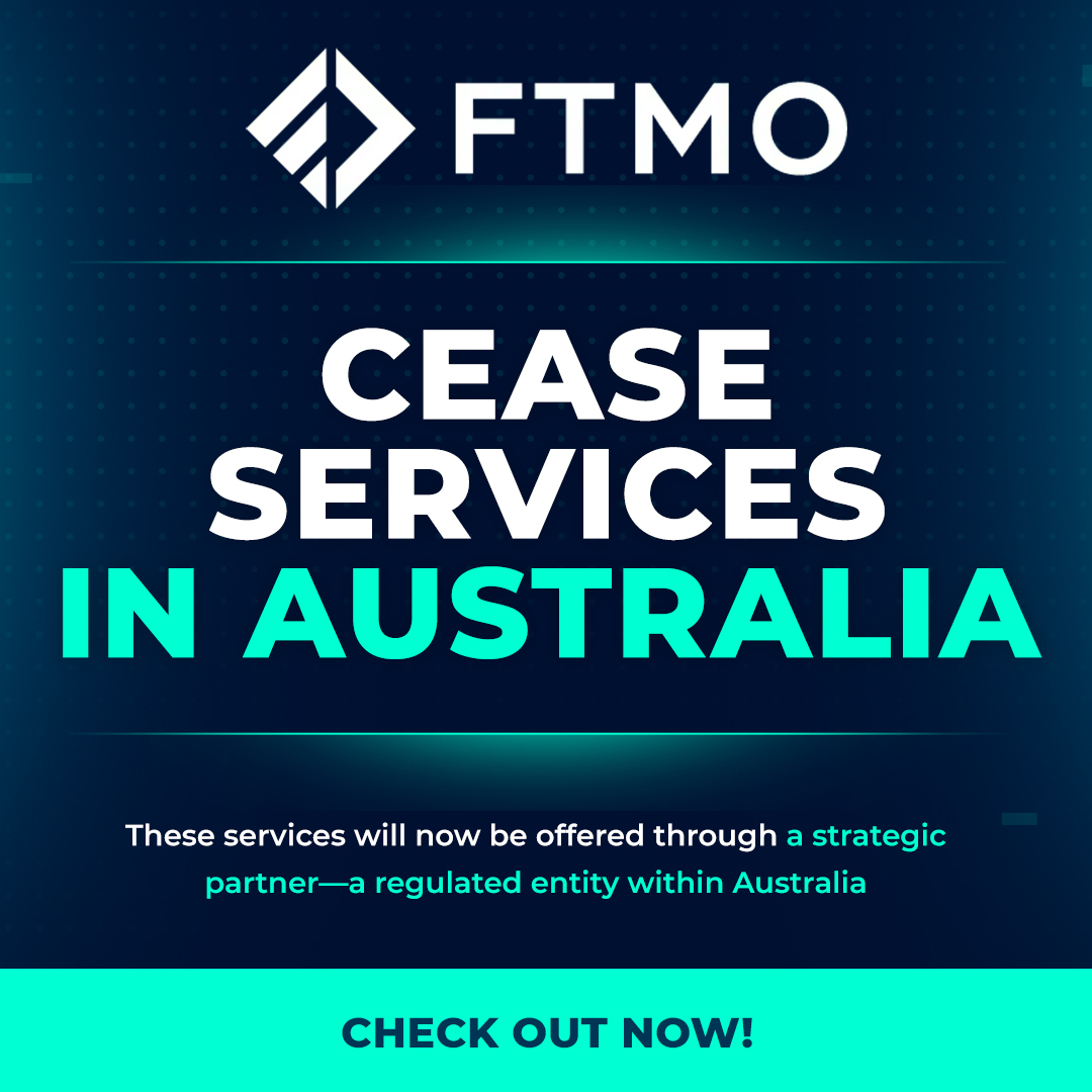 FTMO to Cease Services in Australia from September 30, 2024 - Funded ...