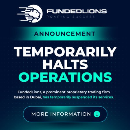 FundedLions Temporarily Halts Operations Amid Broker Dispute