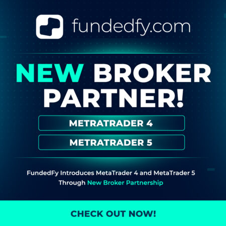 FundedFy Introduces MetaTrader 4 and MetaTrader 5 Through New Broker Partnership