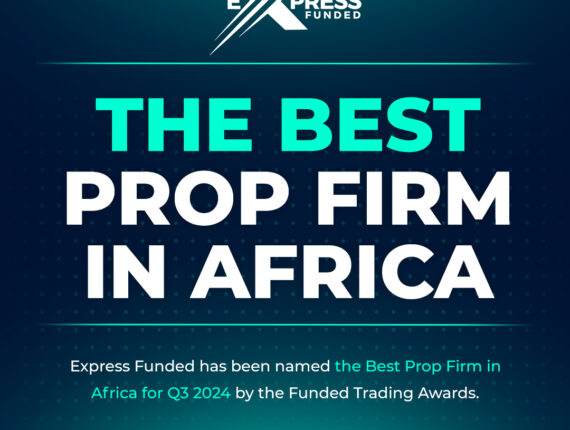 Express Funded Awarded Best Prop Firm in Africa for Q3 2024 by Funded Trading Awards