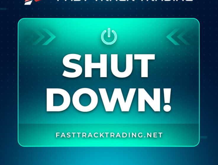 Fast Track Trading Shut Down: What Happened and What Traders Should Know