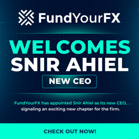 FundYourFX Welcomes Snir Ahiel as New CEO and Expands Offerings