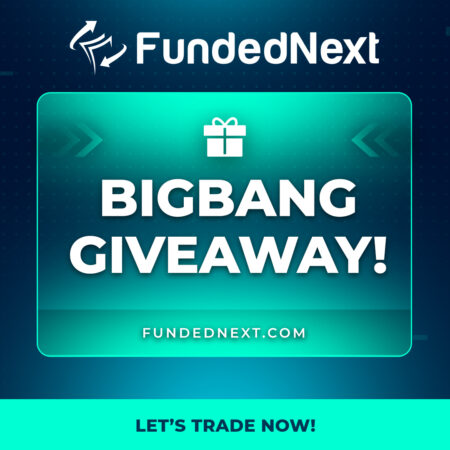 FundedNext Launches $10M Big Bang Giveaway for Challenge Accounts