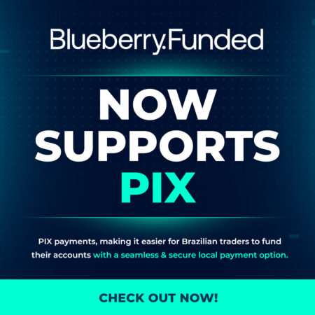 Blueberry Funded Now Supports PIX for Brazilian Traders