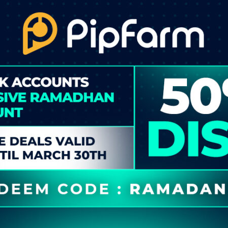 PipFarm’s Ramadan Special – 50% Off 5K & 10K Accounts