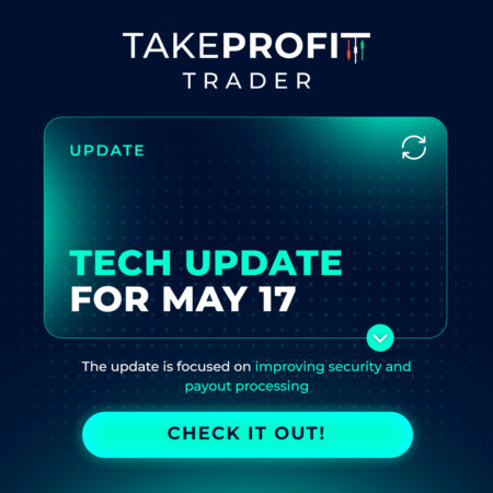TakeProfitTrader Schedules Tech Update for May 17