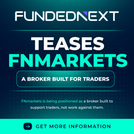 FundedNext Teases FNmarkets—A Broker Built for Traders